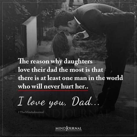 Why Daughters Love Their Dad Fathers Day Quotes