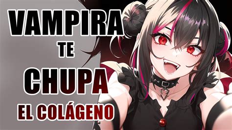 Asmr Roleplayvampira Te Chupa El Col Genolena Cherry Youtube