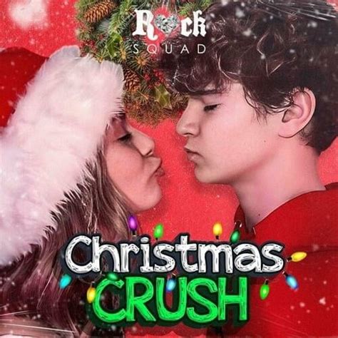 When did Rock Squad release “CHRISTMAS CRUSH (feat. Ryder Tully, Faye ...