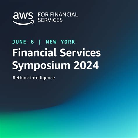 Aws Financial Services Symposium