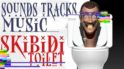 Skibidi Toilet Sound Track 1 Hour Beats To Relax Chill To Sad