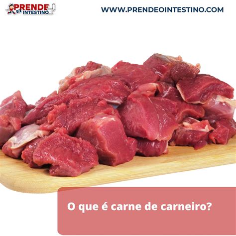 Carne De Boi É Remoso - Saiba se carne de carneiro é remoso!