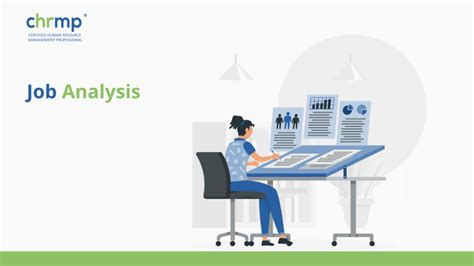 Job Analysis Process Importance And Best Practices Chrmp