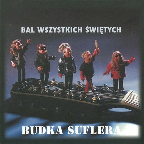 Bal wszystkich świętych Budka Suflera Muzyka mp3 Sklep EMPIK