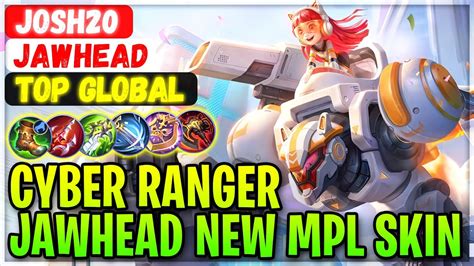 Cyber Ranger Jawhead New Mpl Skin Gameplay Top Global Jawhead