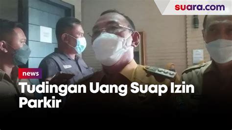 Jawaban Helldy Soal Tudingan Uang Suap Izin Parkir Mengalir Ke Wali