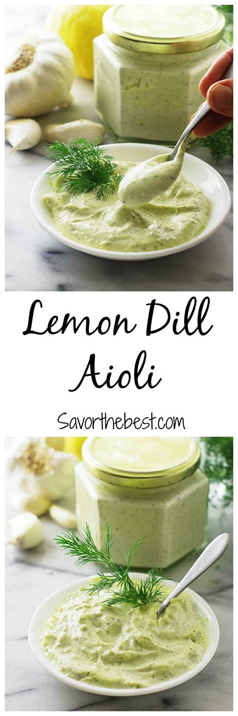 Lemon Dill Aioli A Smooth Creamy Lemon Dill Sauce That Is A Perfect