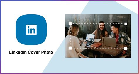 LinkedIn Cover Photo Size (2023) → SocialSizes.io