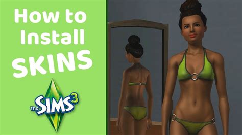 What Folder Doyou Pput Sims 3 Cc Skins In Agilepole