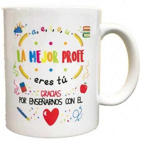 Taza La Mejor Profe Eres Tu Gracias