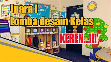 Juara 1 Lomba Desain Kelas Kreatif Youtube