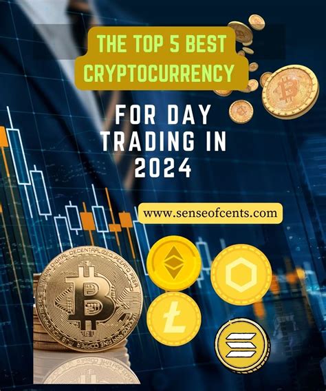 The Top 5 Best Cryptocurrency For Day Trading In 2024 Sense Of Cents