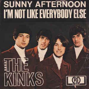 The Kinks Sunny Afternoon I M Not Like Everybody Else Vinyl