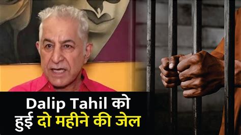 Actor Dalip Tahil Gets 2 Months In Jail In 2018 Drunken Driving Case