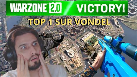 Mon Premier Top 1 Sur La Nouvelle Map Vondel Sur Warzone Warzone