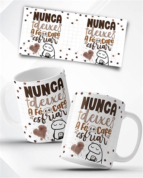 Caneca Nunca Deixes A F E O Caf Esfriar Tome Na Caneca Tome Na