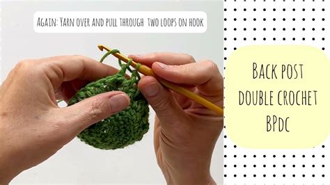 Back Post Double Crochet Bpdc Crochet Tutorial Youtube