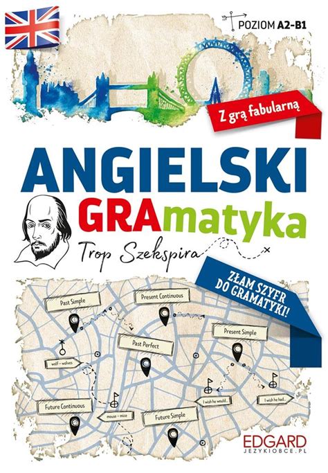 Angielski GRAmatyka Trop Szekspira Poziom A2 B1 31 17 zł Allegro