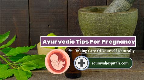 Ayurvedic Tips For Pregnancy Taking Care Of Yourself Naturally