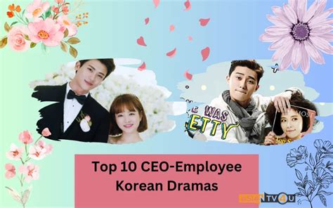 Top Ceo Employee Korean Dramas Asiantv U