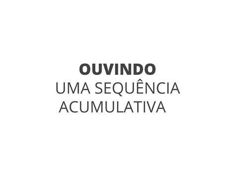 Plano De Aula Ano Ouvindo Uma Can O Acumulativa A Velha A Fiar