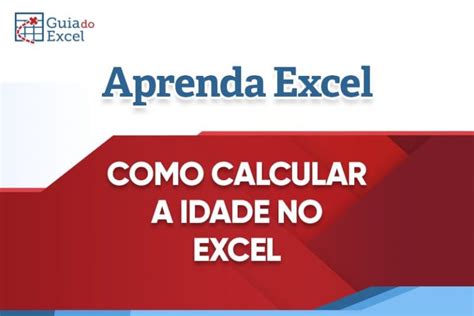 Guia do Excel Planilhas Prontas de Excel Treinamento do Básico ao VBA