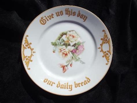 Antique Bavaria China Motto Plate Give Us This Day Our Daily Bread