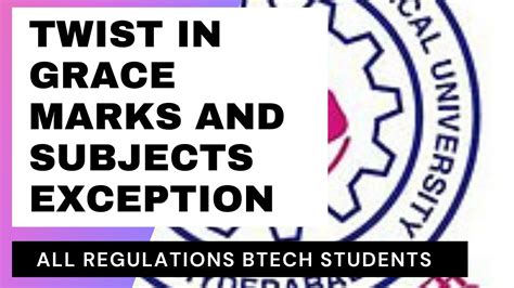 JNTUH BTech All Regulation Subjects Exception And Grace Marks For Two