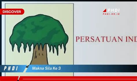 Intip Makna Mendalam Sila Ke 3 yang Bikin Kamu Penasaran