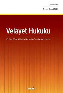 Velayet Hukuku Canan Ruhi Ahmet Cemal Ruhi Kitap