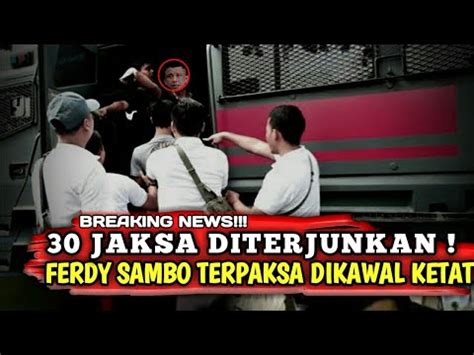 Jaksa Kawal Ketat Ferdy Sambo Ke Nusa Kambangan Kpk Youtube