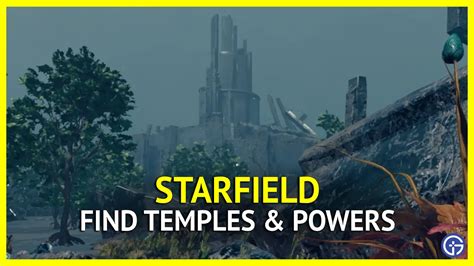 Starfield Temples Guide How To Find And Use Them