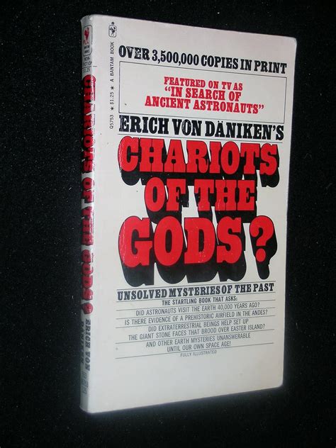 Chariots Of The Gods Unsolved Mysteries Of The Past Von Daniken