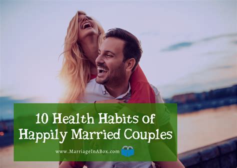 10 Health Habits Of Happily Married Couples