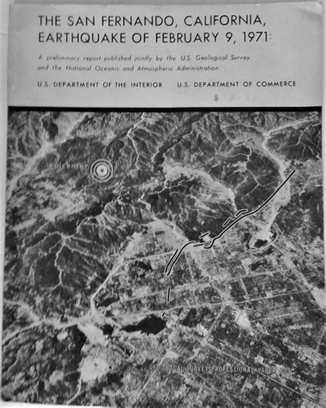 P733 The San Fernando California Earthquake Of February 9 1971 1971