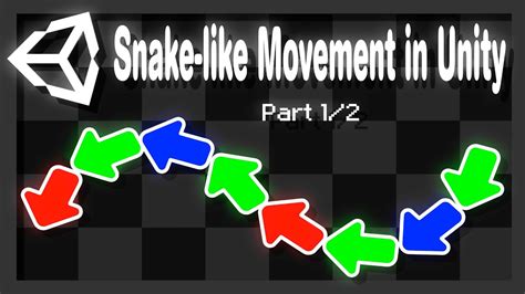 Making A Snake With Snake Like Movement In Unity Part 1 2 Follow The