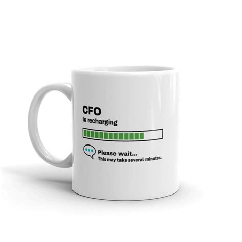 Cfo Mug Cfo T Funny Cfo Present Cfo Is Recharging Cfo Joke Mug Under