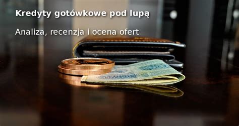 Kredyty gotówkowe online porównanie i ocena ofert AdFinanse pl