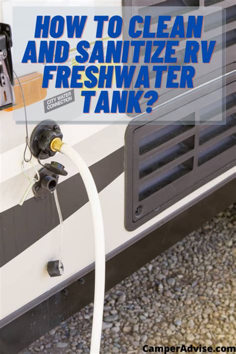 How To Clean And Sanitize Rv Freshwater Tank Camper Maintenance