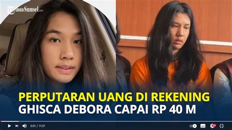 Ppatk Sebut Perputaran Uang Di Rekening Ghisca Debora Hasul Menipu