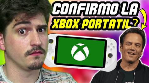 Confirmado Xbox Tendr Una Portatil Seg N Phil Spencer Todo Lo Que