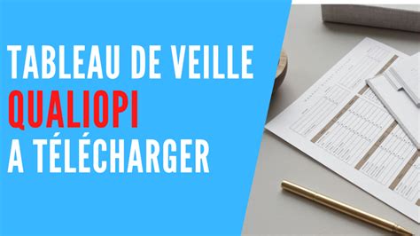 Tableau De Veille Qualiopi T L Charger Digi Certif