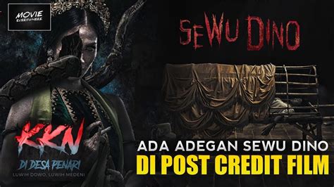 BAKAL ADA ADEGAN FILM SEWU DINO DI KKN DI DESA PENARI LUWIH DOWO LUWIH