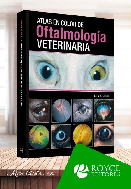 Atlas En Color De Oftalmolog A Veterinaria M S Libros Tu Tienda Online