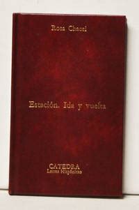 BIBLIO Estacion Ida Y Vuelta Spanish Edition By Chacel Rosa