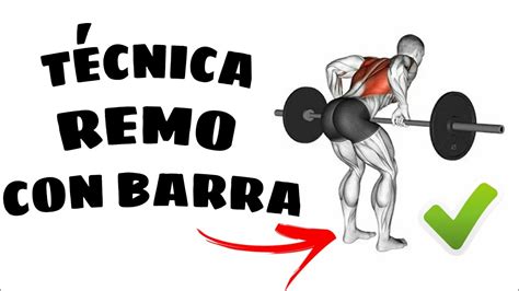 COMO HACER REMO CON BARRA TÉCNICA CORRECTA YouTube