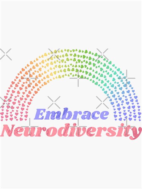 Embrace Neurodiversity Sticker For Sale By Artsyfartsyarts Redbubble