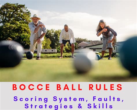 Bocce Ball Rules [ Court, Scoring, Skills, Fouls ] An Expert Guide