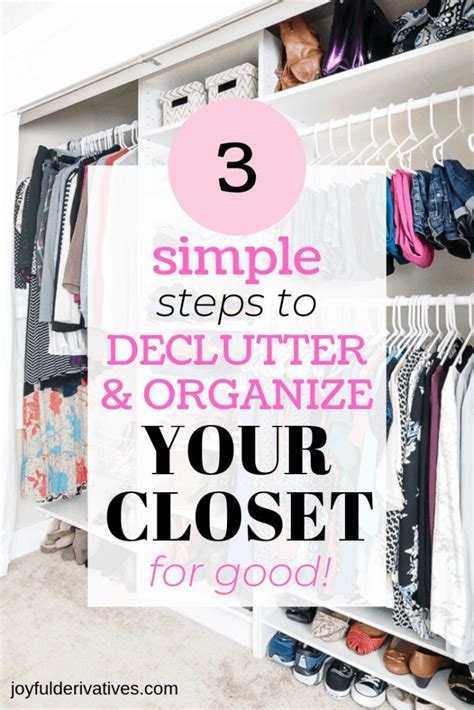 How To Declutter Your Closet And Keep It Organized Declutter Closet