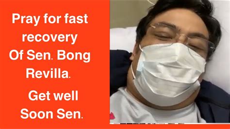 SEN BONG REVILLA BIGLANG SINUGOD SA HOSPITAL YouTube